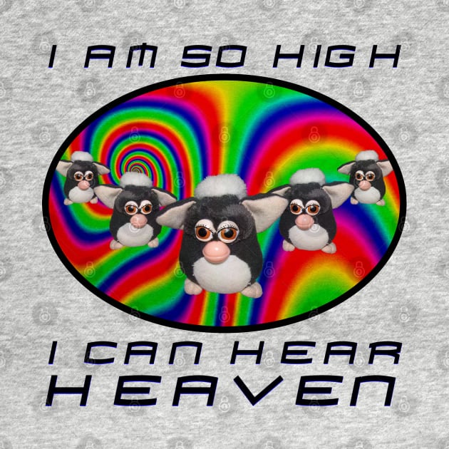 i am so high i can hear heaven by blueversion